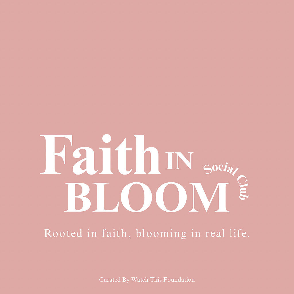 FAITH IN BLOOM MEMBERSHIP
